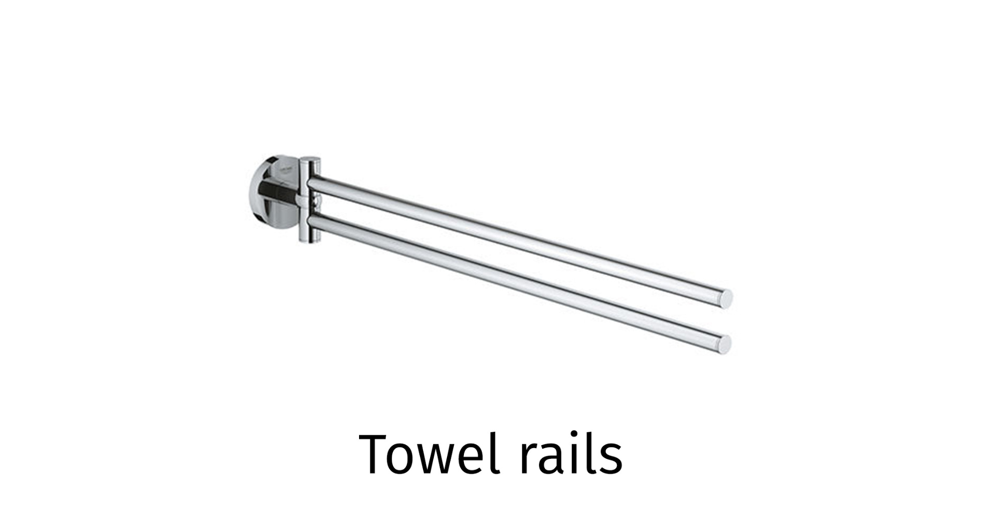 Towel rails