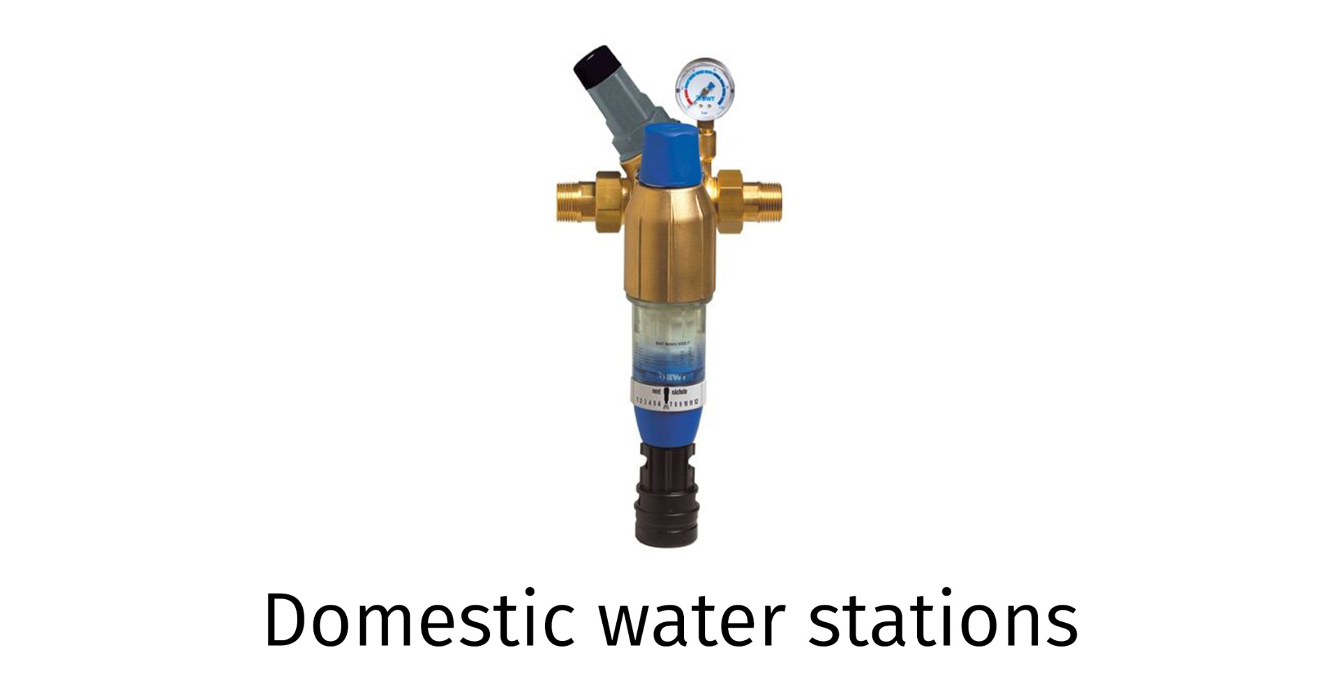 Domestic water stations